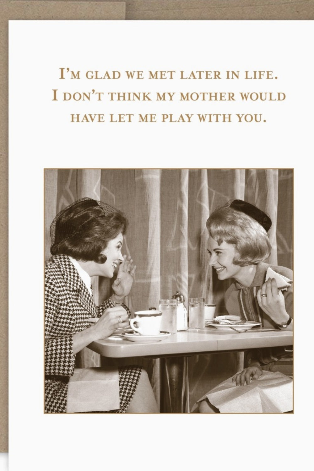 GLAD WE MET GREETING CARD