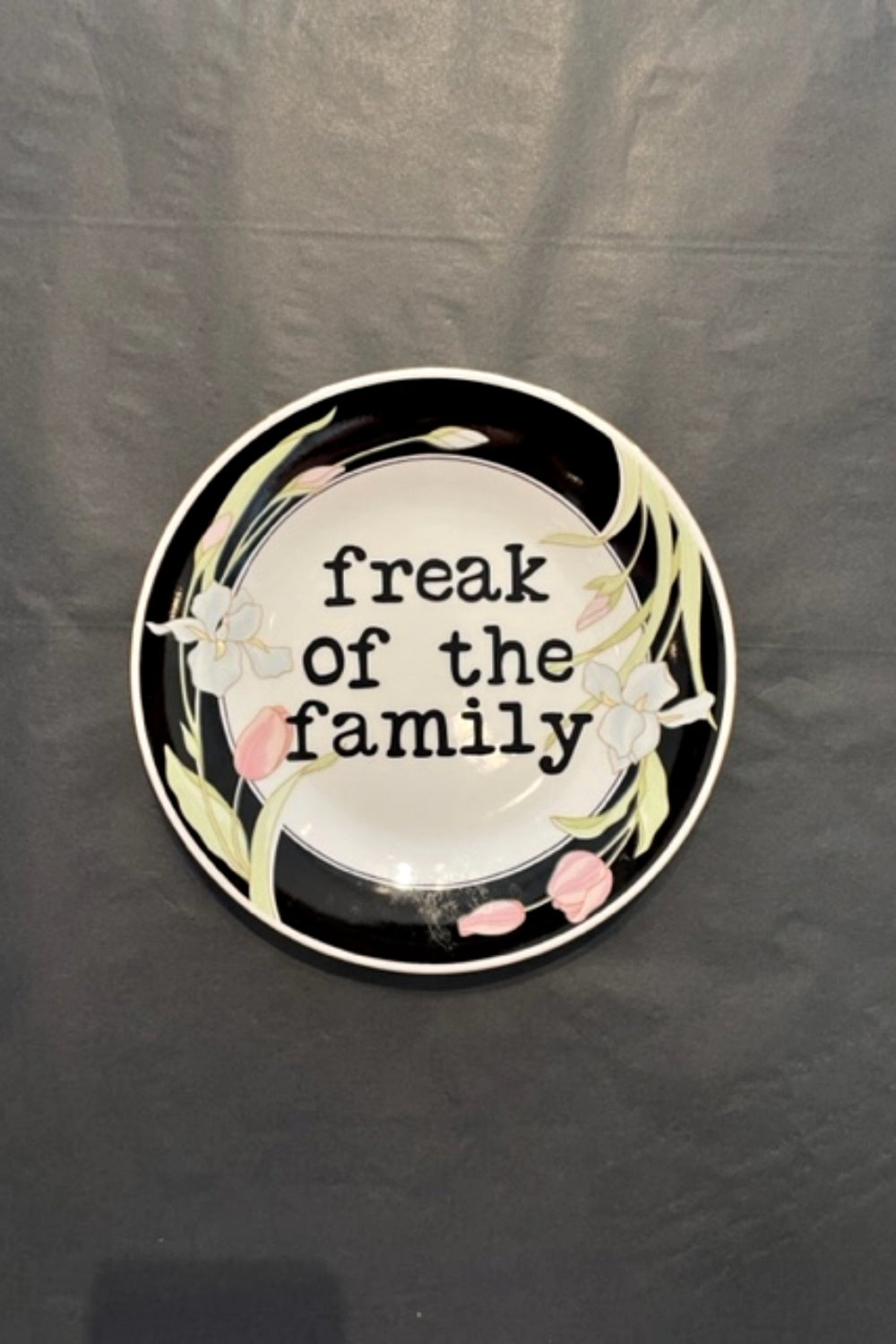 FREAK OF THE FAMILY DECORATIVE PLATE