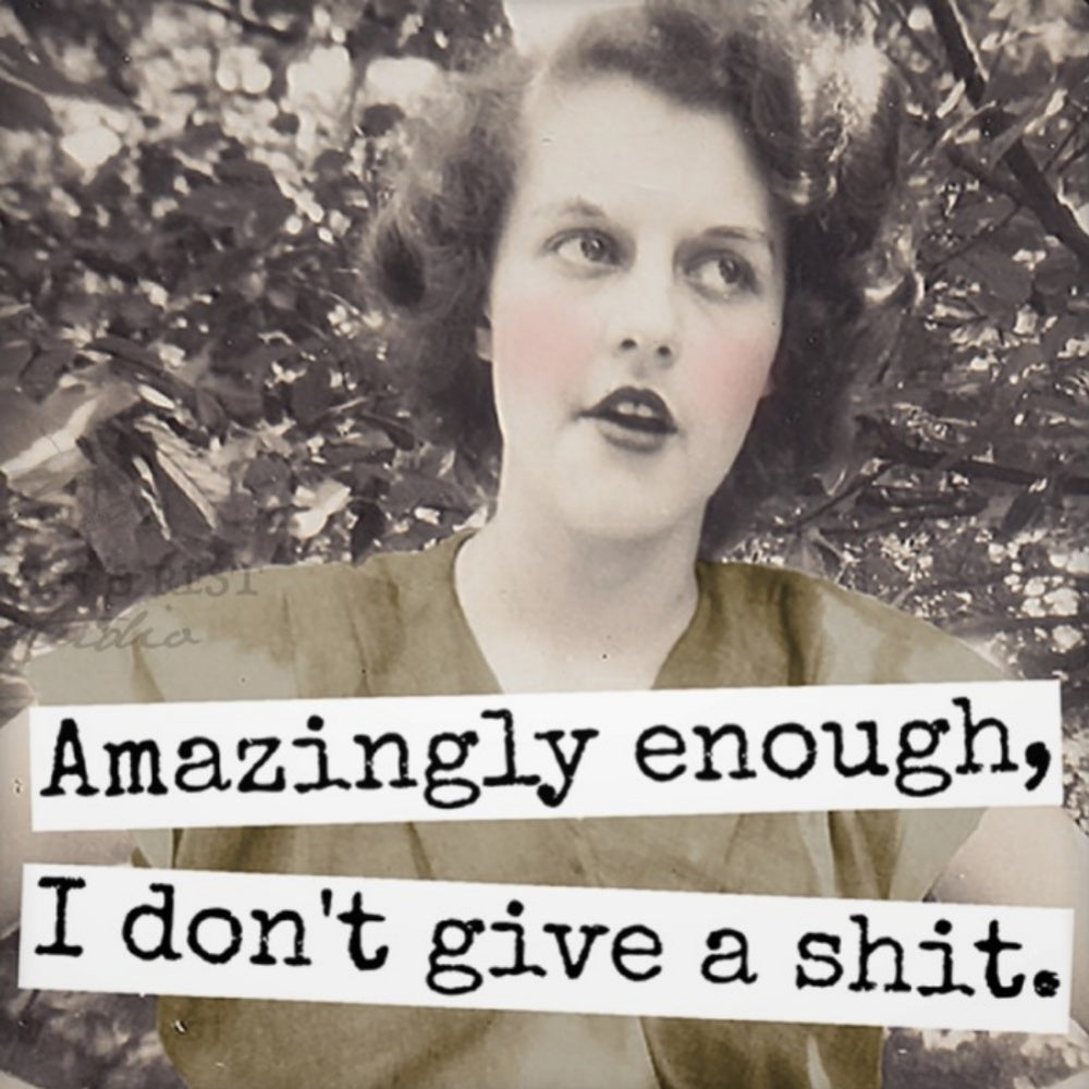 AMAZINGLY ENOUGH MAGNET