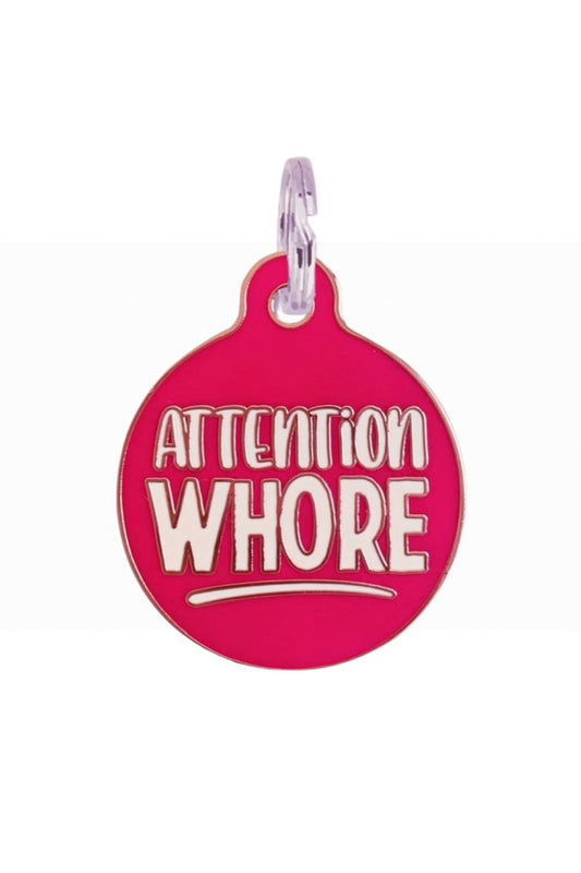 BAD TAGS ATTENTION WHORE DOG TAG