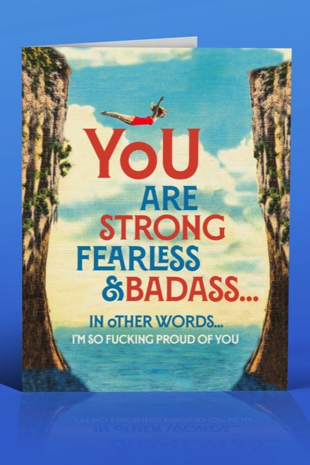 OFFENSIVE DELIGHTFUL FEARLESS GREETING CARD