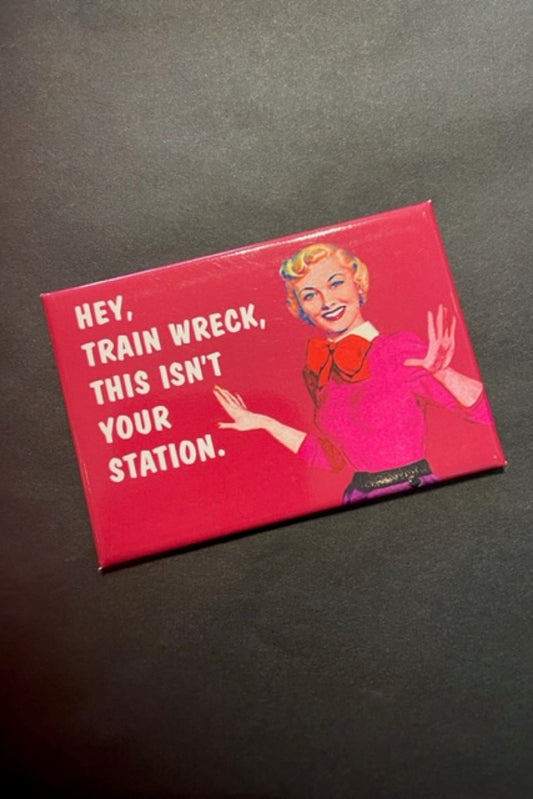 TRAINWRECK MAGNET