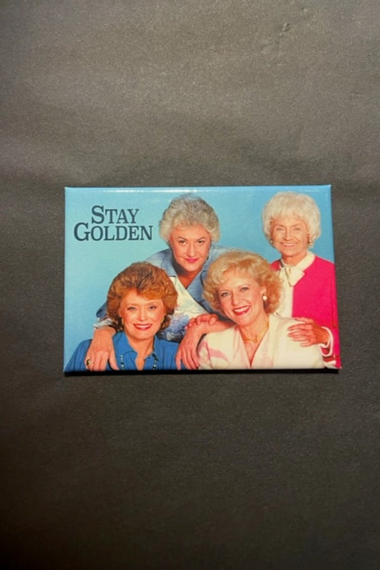 STAY GOLDEN MAGNET