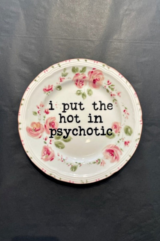 PSYCHOTIC DECORATIVE PLATE