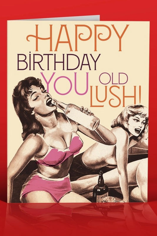 OFFENSIVE DELIGHTFUL OLD LUSH GREETING CARD