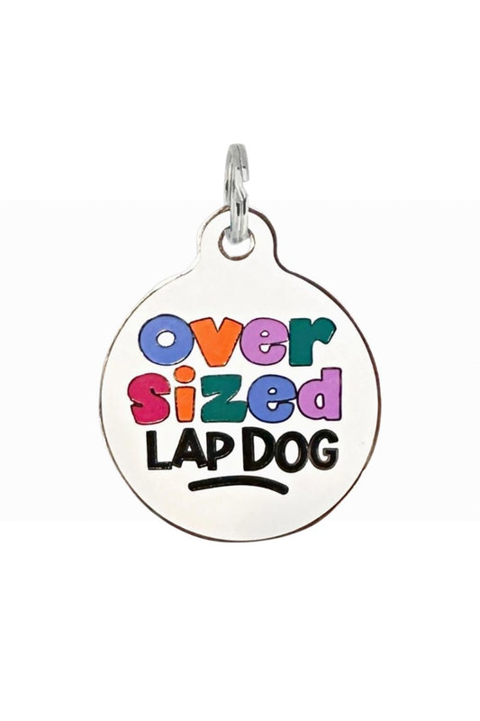 BAD TAGS OVERSIZED LAPDOG DOG TAG
