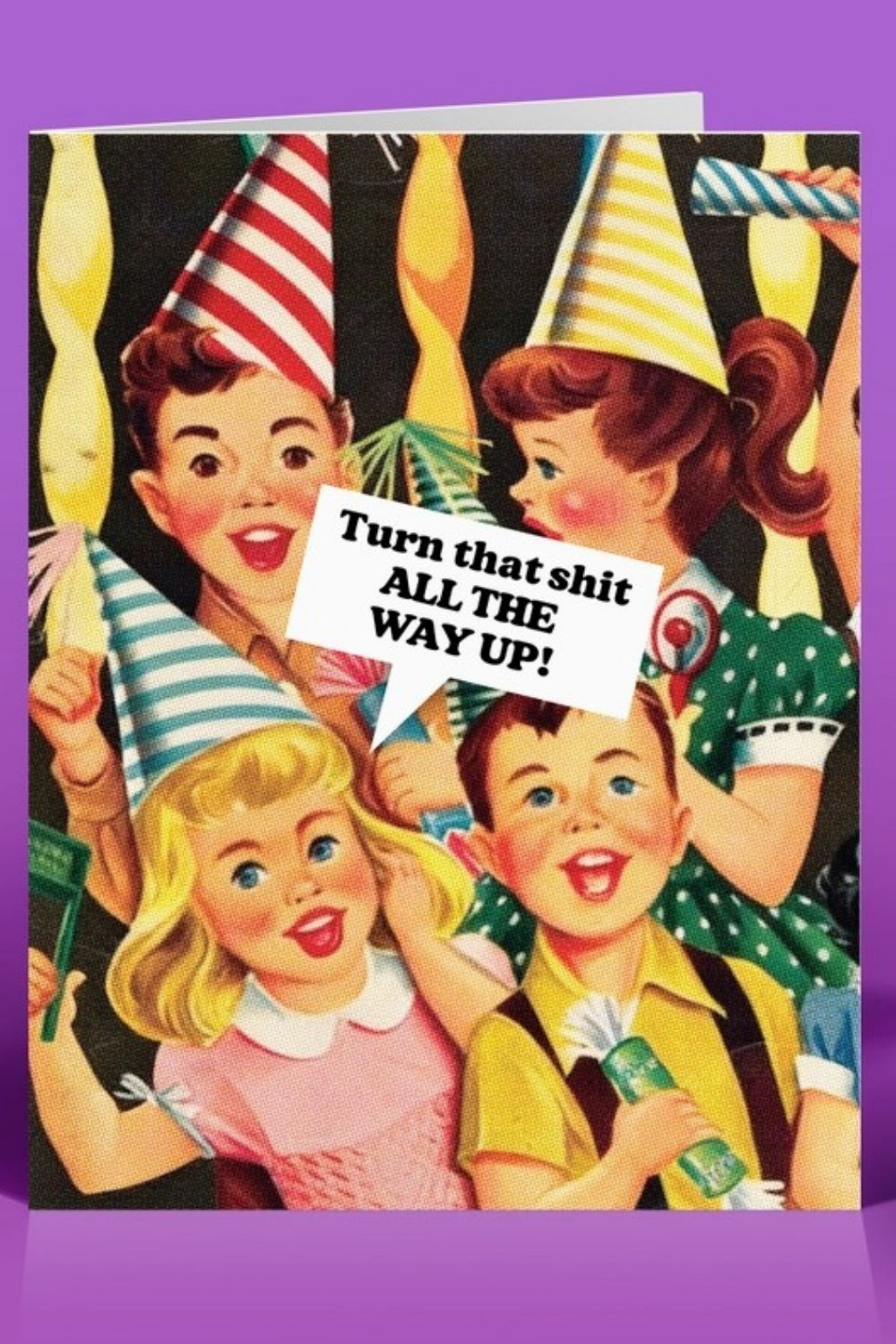 TURN IT UP GREETING CARD