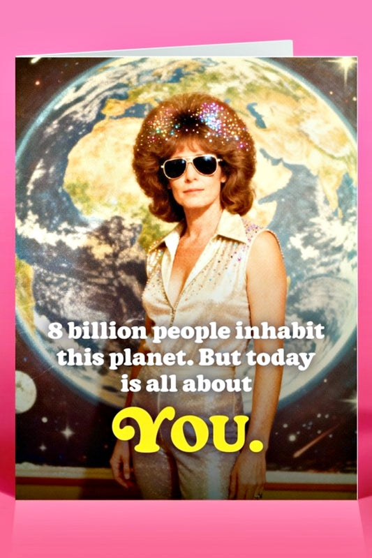 ALL ABOUT YOU GREETING CARD