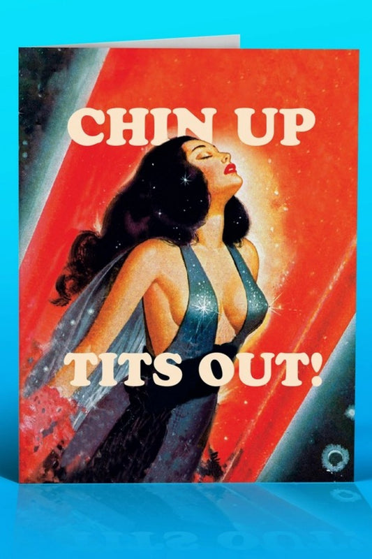 OFFENSIVE DELIGHTFUL CHIN UP GREETING CARD