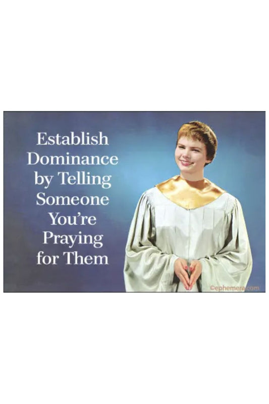 ESTABLISH DOMINANCE MAGNET