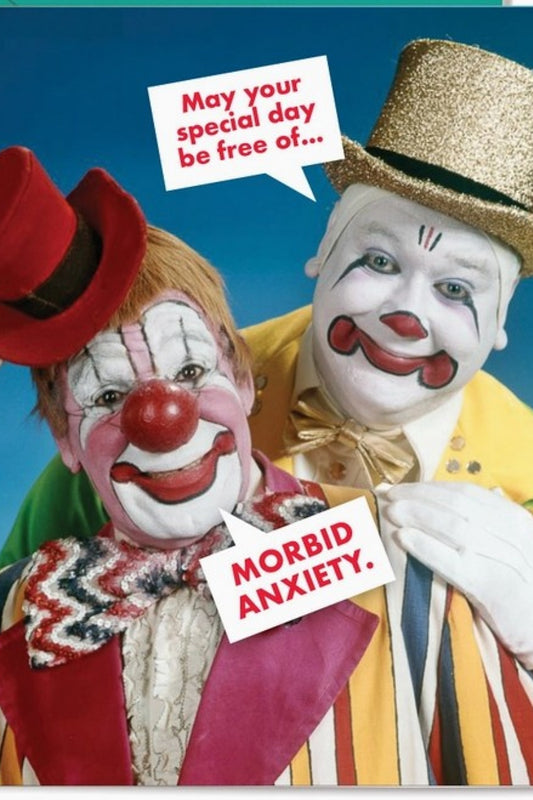 MORBID ANXIETY GREETING CARD