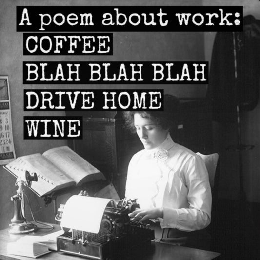 POEM ABOUT WORK MAGNET
